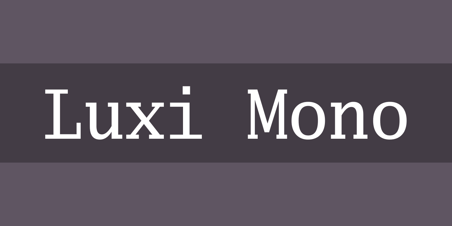 Luxi Mono Font preview
